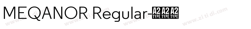 MEQANOR Regular字体转换 MEQANOR Regular字体转换